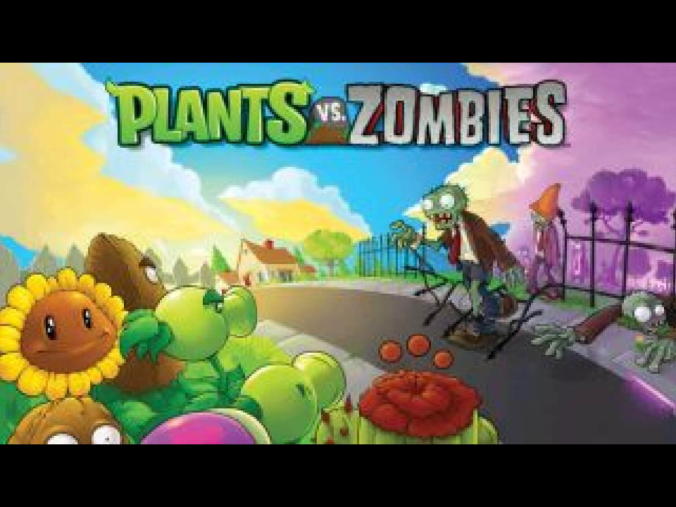 Plants Vs. Zombies